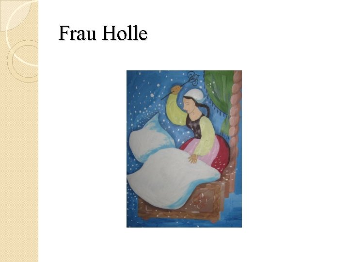 Frau Holle 