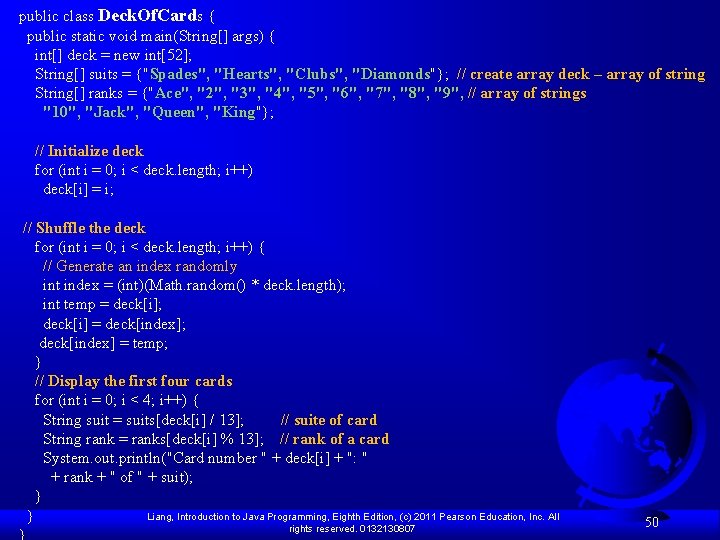 public class Deck. Of. Cards { public static void main(String[] args) { int[] deck