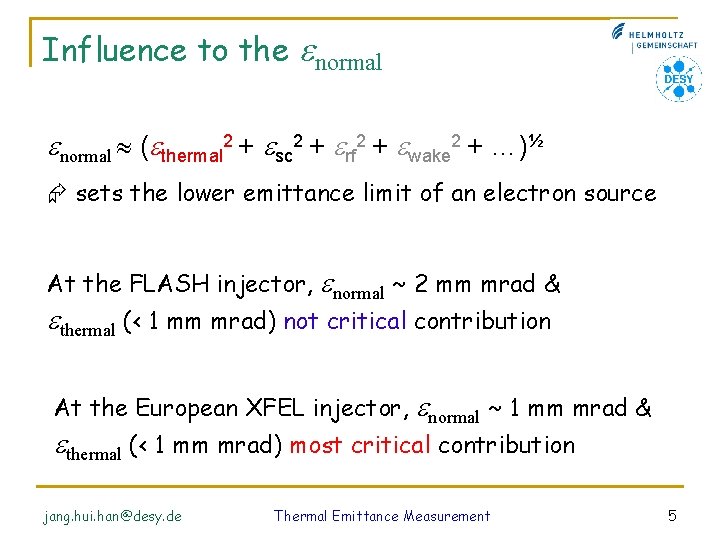 Influence to the enormal (ethermal 2 + esc 2 + erf 2 + ewake