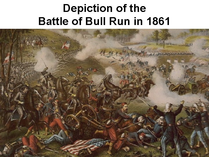 Depiction of the Battle of Bull Run in 1861 