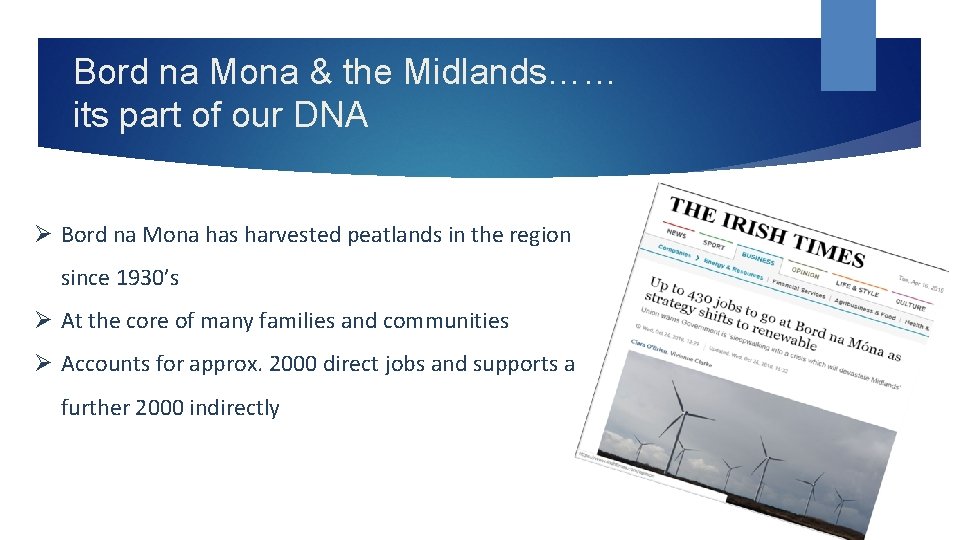 Bord na Mona & the Midlands…… its part of our DNA Ø Bord na