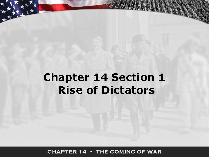 Chapter 14 Section 1 Rise of Dictators 