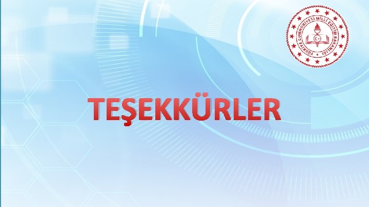 TEŞEKKÜRLER 