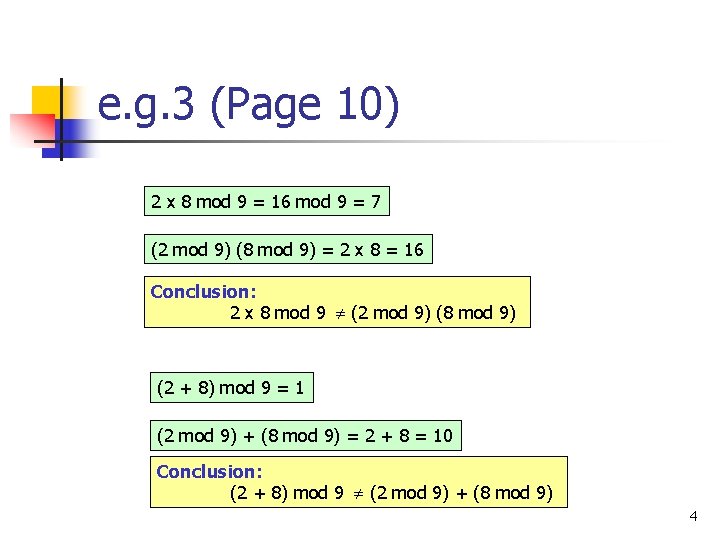 e. g. 3 (Page 10) 2 x 8 mod 9 = 16 mod 9