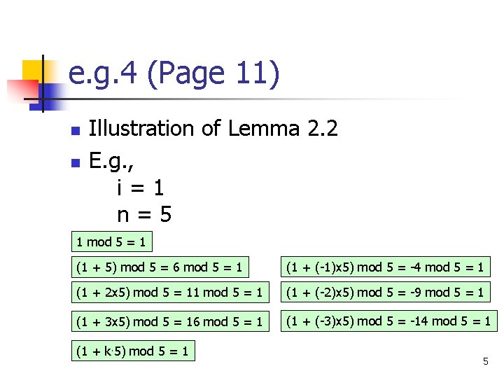 e. g. 4 (Page 11) n n Illustration of Lemma 2. 2 E. g.