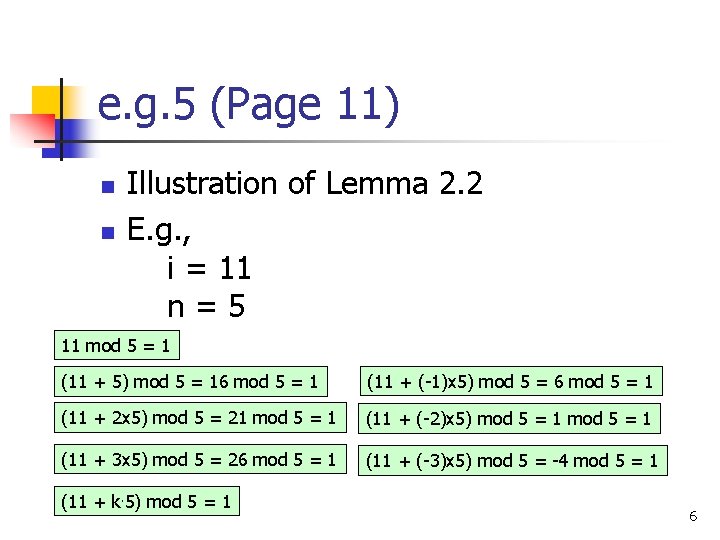 e. g. 5 (Page 11) n n Illustration of Lemma 2. 2 E. g.
