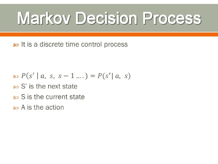 Markov Decision Process 