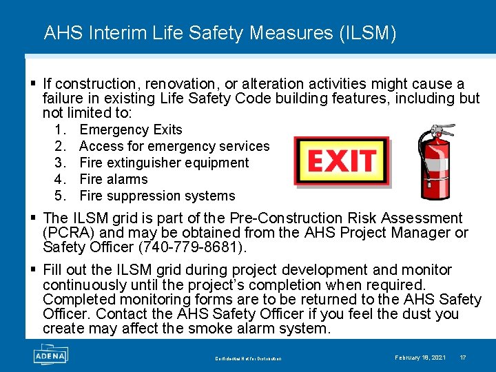 AHS Interim Life Safety Measures (ILSM) § If construction, renovation, or alteration activities might