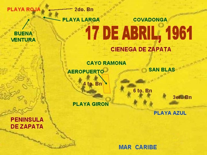 PLAYA ROJA 2 do. Bn PLAYA LARGA COVADONGA BUENA VENTURA CIENEGA DE ZAPATA CAYO