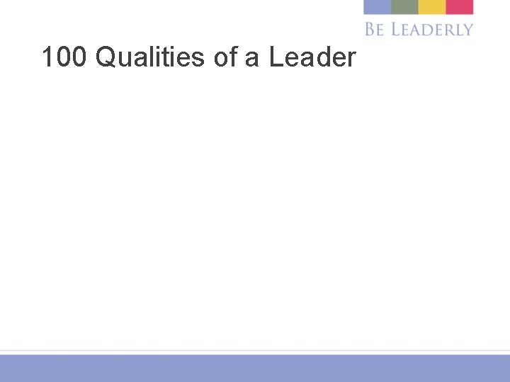 100 Qualities of a Leader 