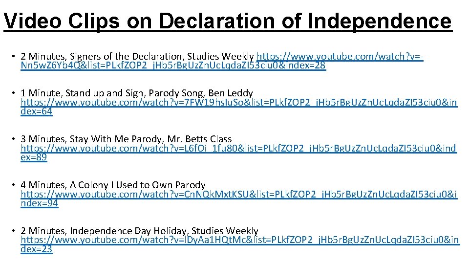 Video Clips on Declaration of Independence • 2 Minutes, Signers of the Declaration, Studies
