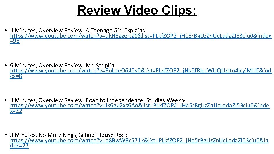 Review Video Clips: • 4 Minutes, Overview Review, A Teenage Girl Explains https: //www.
