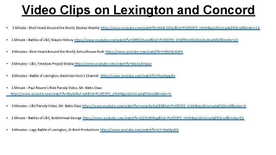 Video Clips on Lexington and Concord • 1 Minute – Shot Heard Around the