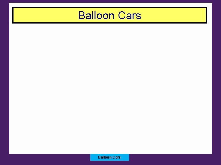 Balloon Cars 