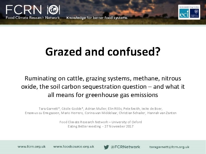 Grazed and confused? Ruminating on cattle, grazing systems, methane, nitrous oxide, the soil carbon