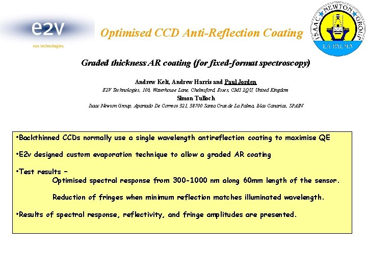 Optimised CCD Anti-Reflection Coating Graded thickness AR coating (for fixed-format spectroscopy) Andrew Kelt, Andrew