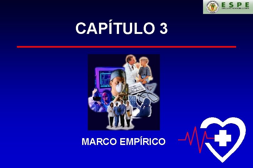 CAPÍTULO 3 MARCO EMPÍRICO 