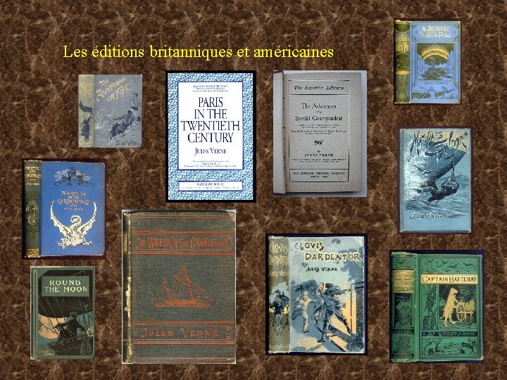 Les éditions britanniques et américaines 