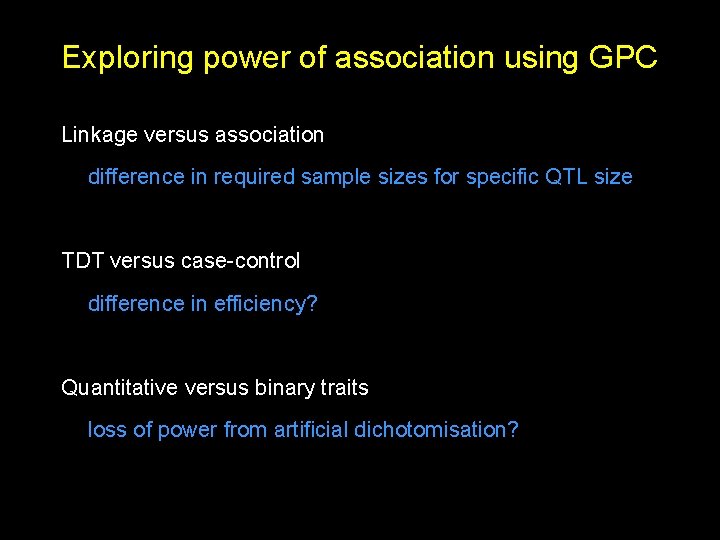 Exploring power of association using GPC Linkage versus association difference in required sample sizes