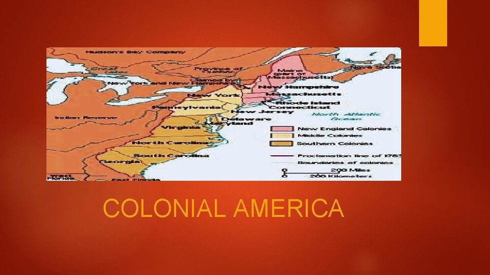 COLONIAL AMERICA 