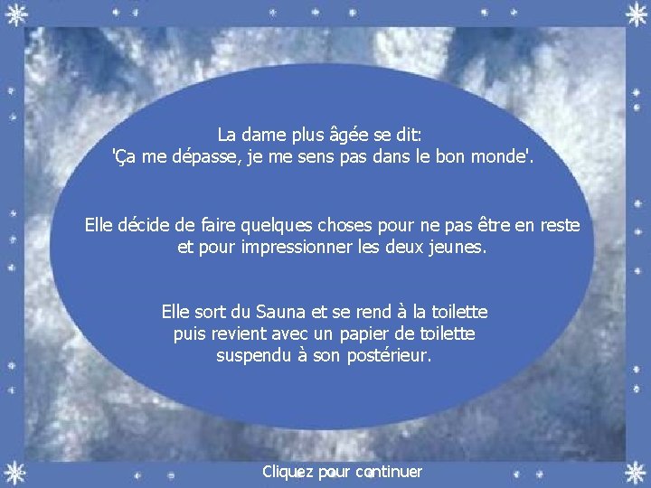 La dame plus âgée se dit: 'Ça me dépasse, je me sens pas dans