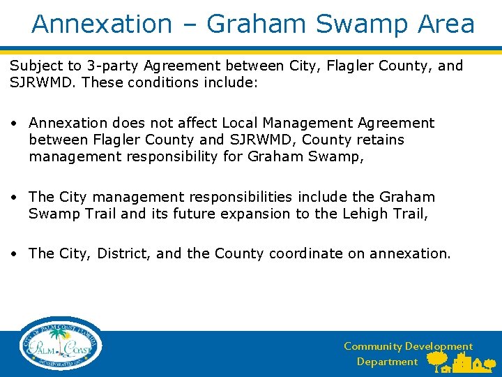 Annexation – Graham Swamp Area Subject to 3 -party Agreement between City, Flagler County,