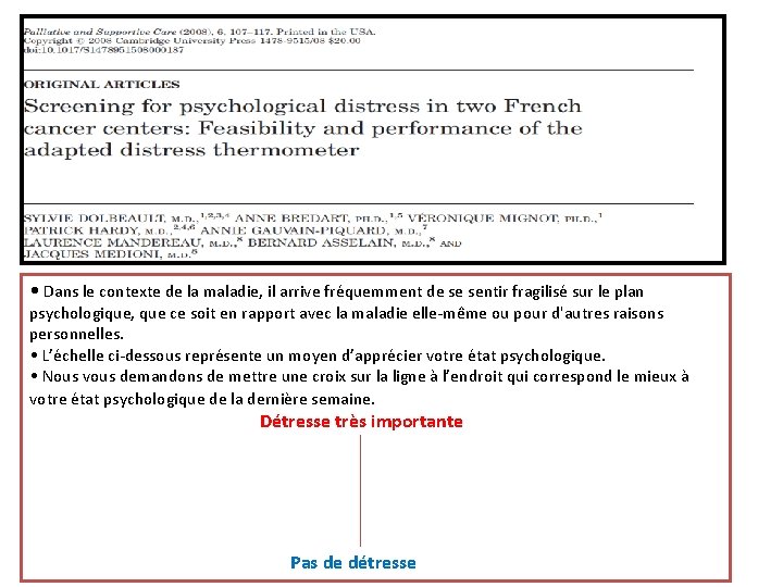  • Dans le contexte de la maladie, il arrive fréquemment de se sentir