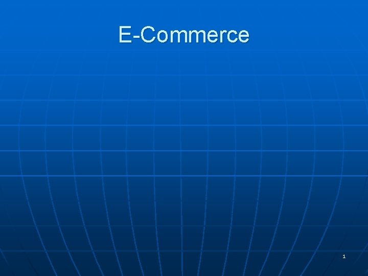 E-Commerce 1 