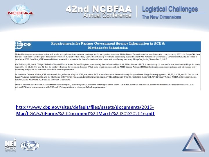 http: //www. cbp. gov/sites/default/files/assets/documents/2016 Mar/PGA%20 Forms%20 Document%20 March%2030%202016. pdf http: //www. cbp. gov/sites/default/files/assets/documents/2016 Mar/PGA%20 Forms%20 Document%20 March%2030%202016. pdf