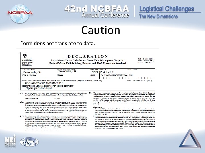 Caution Form does not translate to data. Caution Form does not translate to data.