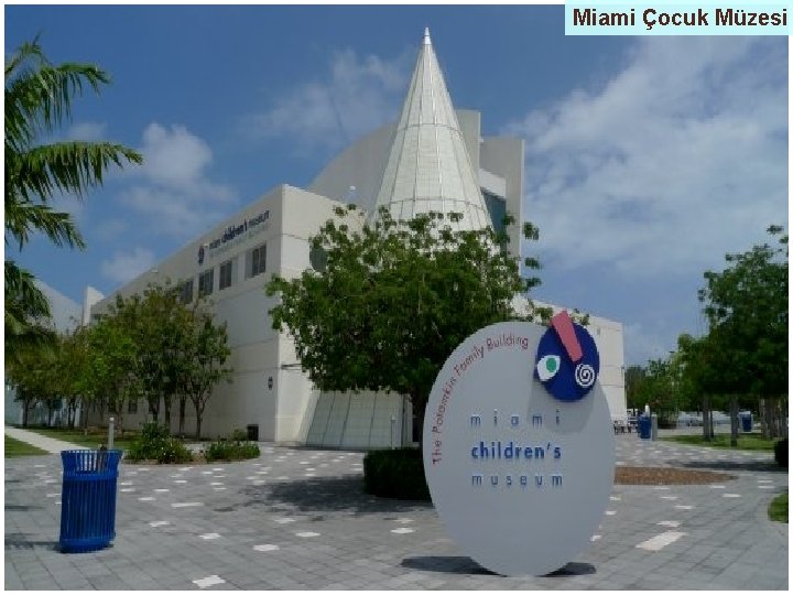 Miami Çocuk Müzesi 