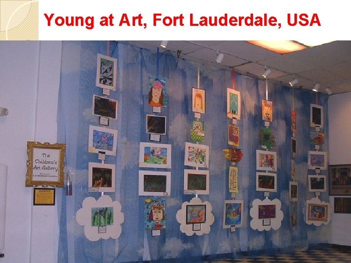Young at Art, Fort Lauderdale, USA 