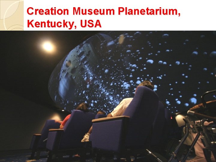 Creation Museum Planetarium, Kentucky, USA 