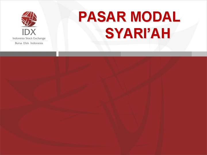 PASAR MODAL SYARI’AH 