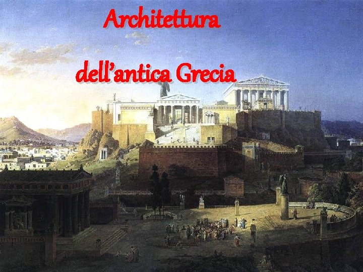 Architettura dell’antica Grecia 