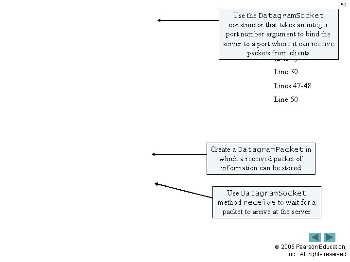 Outline Use the Datagram. Socket constructor that takes an integer port number argument to