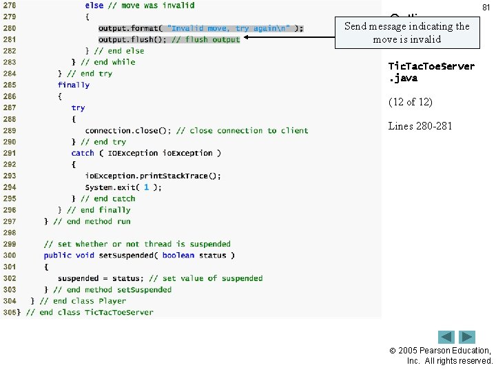 Outline 81 Send message indicating the move is invalid Tic. Tac. Toe. Server. java