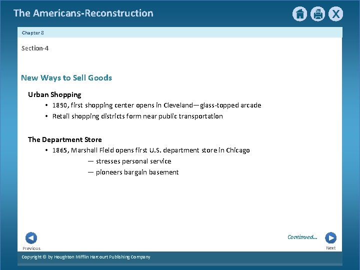 The Americans-Reconstruction Chapter 8 Section-4 New Ways to Sell Goods Urban Shopping • 1890,