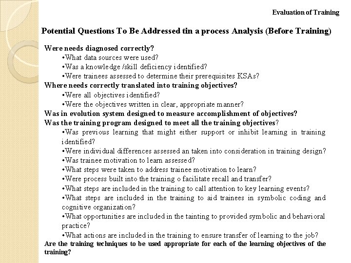 Evaluation of Training Potential Questions To Be Addressed tin a process Analysis (Before Training)