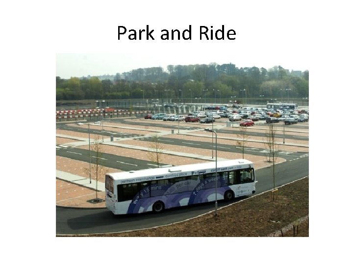 Park and Ride 