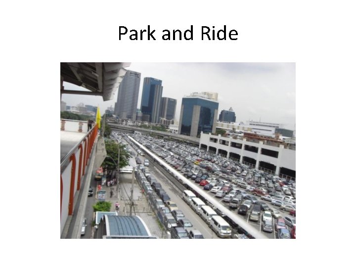 Park and Ride 