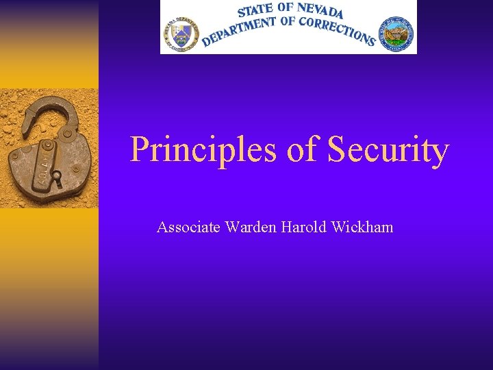 Principles of Security Associate Warden Harold Wickham 