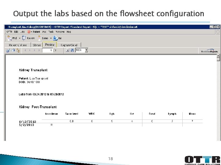 Output the labs based on the flowsheet configuration 18 Output the labs based on the flowsheet configuration 18