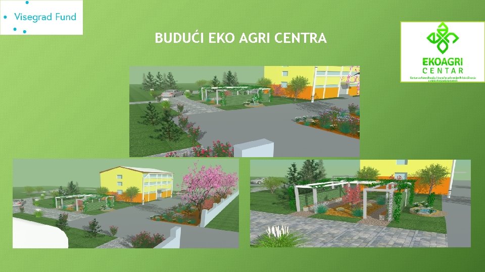 BUDUĆI EKO AGRI CENTRA 