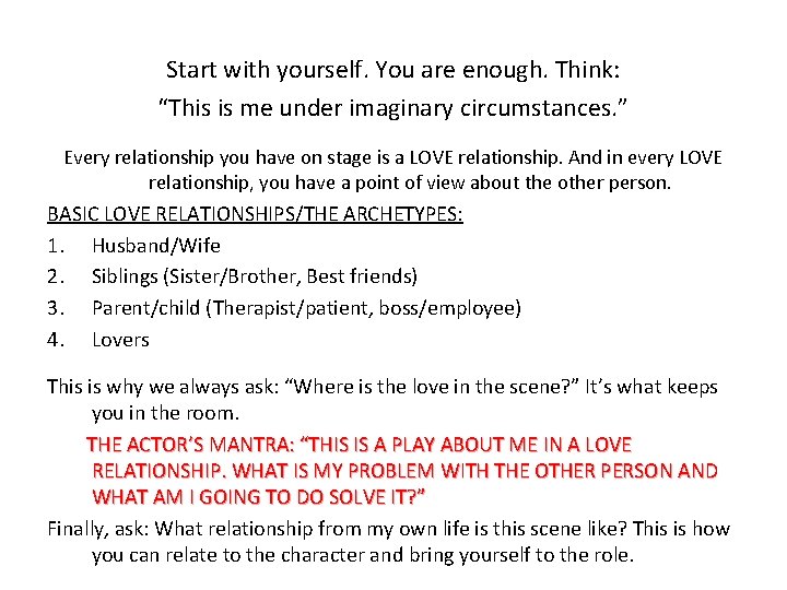 Start with yourself. You are enough. Think: “This is me under imaginary circumstances. ” Start with yourself. You are enough. Think: “This is me under imaginary circumstances. ”