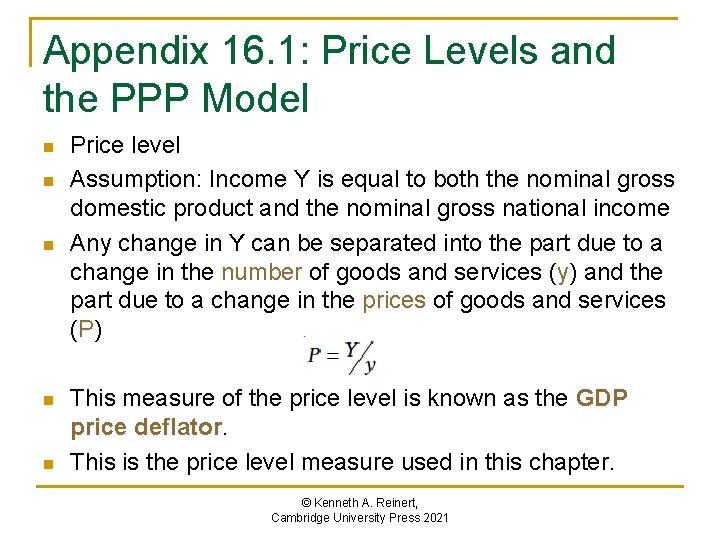 Appendix 16. 1: Price Levels and the PPP Model n n n Price level