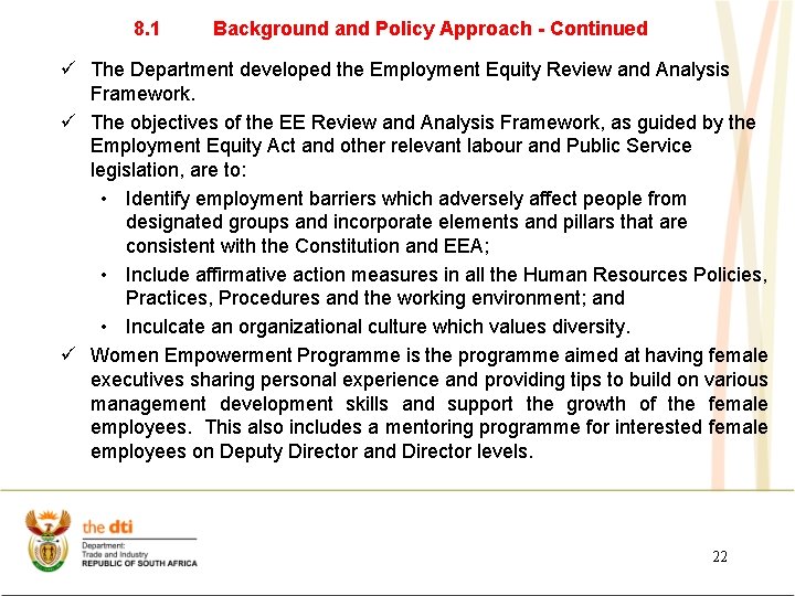 8. 1 Background and Policy Approach - Continued ü The Department developed the Employment 8. 1 Background and Policy Approach - Continued ü The Department developed the Employment