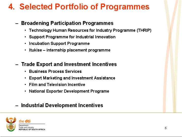4. Selected Portfolio of Programmes – Broadening Participation Programmes • Technology Human Resources for 4. Selected Portfolio of Programmes – Broadening Participation Programmes • Technology Human Resources for