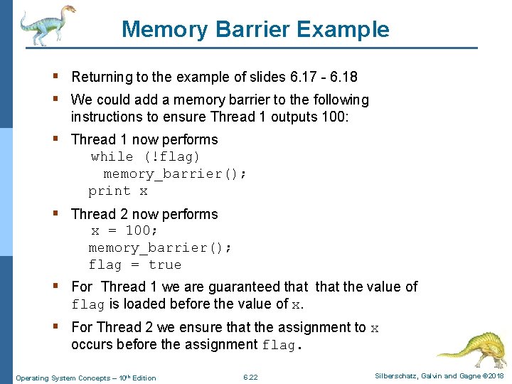 Memory Barrier Example § Returning to the example of slides 6. 17 - 6.