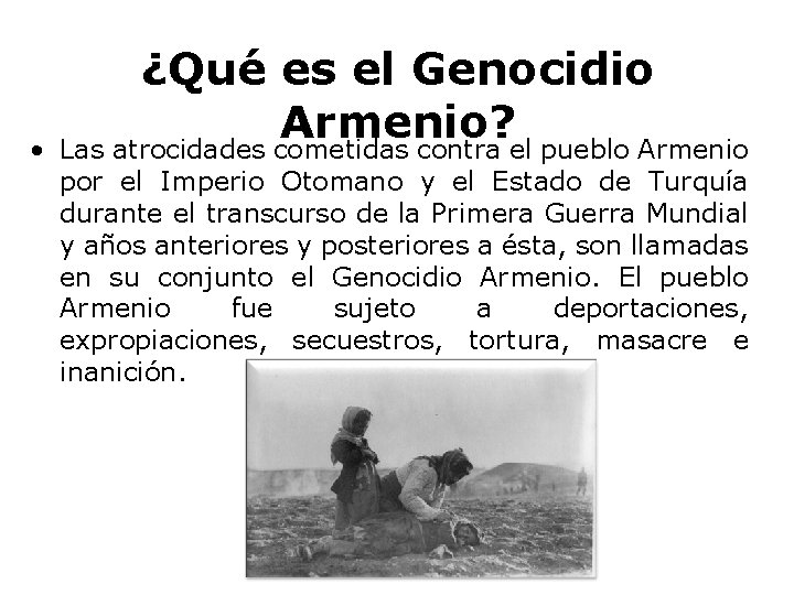  • ¿Qué es el Genocidio Armenio? Las atrocidades cometidas contra el pueblo Armenio